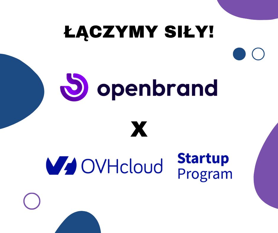 Grafika Łączymy siły: OpenBrand i OVHcloud Startup Program